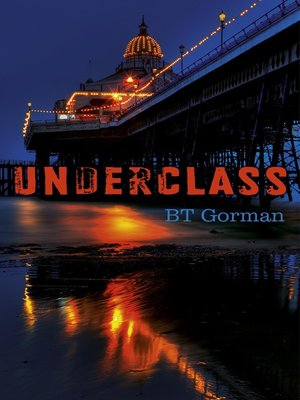 cover image of Underclass